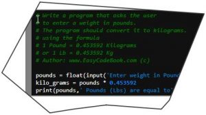 Python Pounds to Kilograms Conversion Program - EasyCodeBook.com