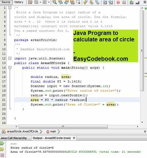 Java program to input radius and find area of circle