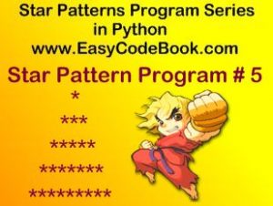 Python Program Print Star Pattern 5 - EasyCodeBook.com
