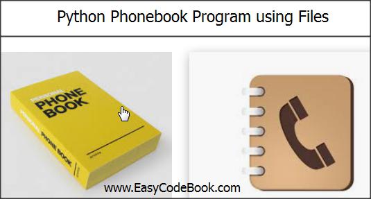Python File Phonebook Program