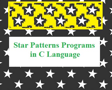 Star Pattern C Programs