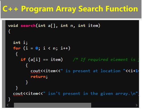 Source Code of C++ Program using Function Array Search