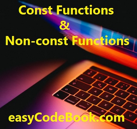 Const Functions and Non-const Functions