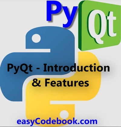 PyQt Introduction and Features