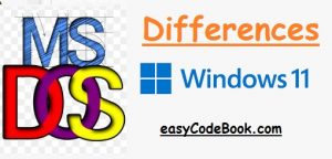 Differences Between DOS And Windows - EasyCodeBook.com