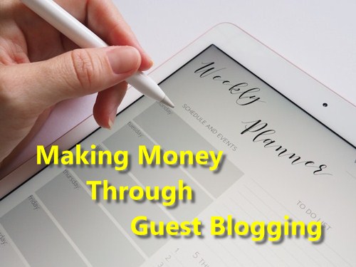Making money through guest blogging
