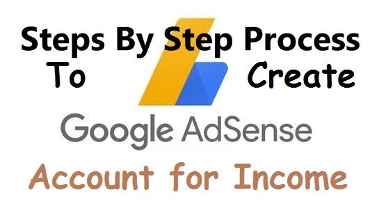 Create new Google AdSense ACCOUNT for EXTRA Income