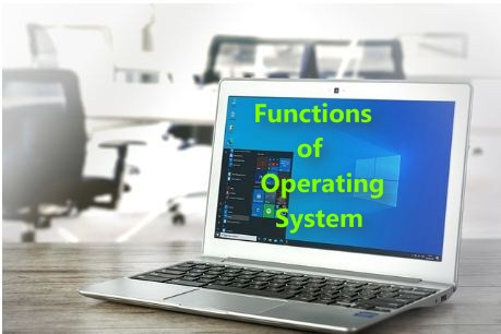 Functions Of Operating System