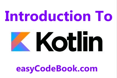 Introduction To Kotlin Programming