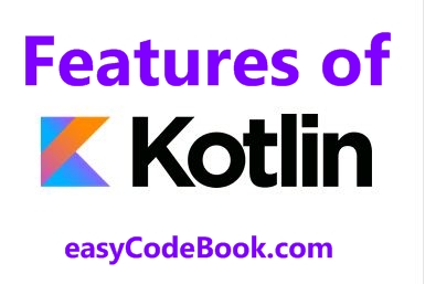 Main Features of Kotlin Programming Language