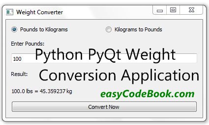 Python PyQt Weight Converter Pounds and Kilograms 