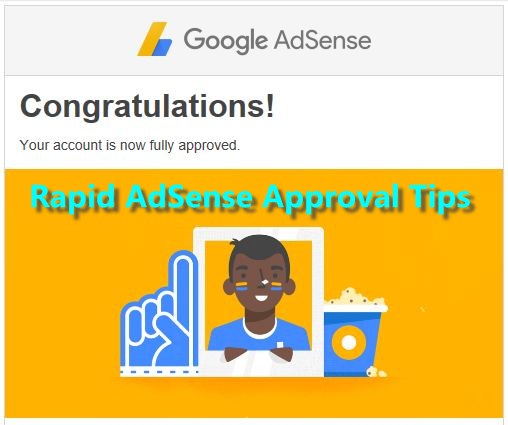 Rapid Google AdSense Approval Tactics